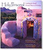 Featured Books: Holy Personal: Laura Chester documents the American landscape as well as the American soul.