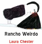 RANCHO WEIRDO, new stories, work in progress